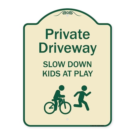 Signmission Designer Series-Private Driveway Slow Down Kids Play Heavy-Gauge Aluminum, 24" x 18", TG-1824-9926 A-DES-TG-1824-9926
